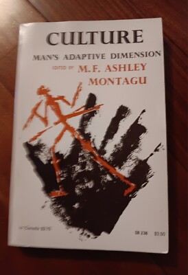 CULTURE: Man's Adaptive Dimension - 1968 First Edition Softcover 