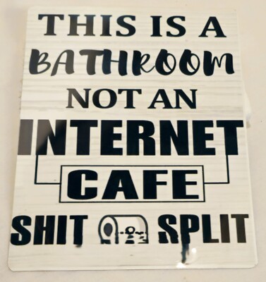 Sublimated ''Not An Internet Cafe'' Aluminum Photo Sign Handmade