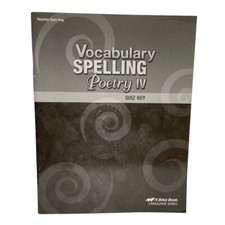 Abeka Vocabulary Spelling Poetry IV Teacher Q...