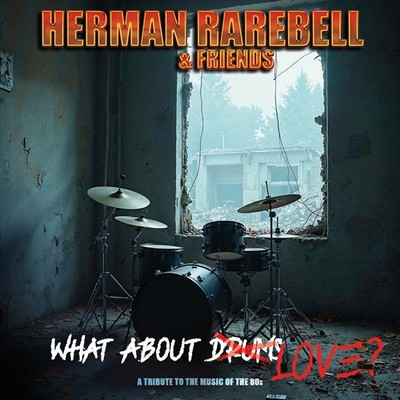 Herman Rarebell & Frie What About Love?: A Tribute to the Music of the  (Vinyl)