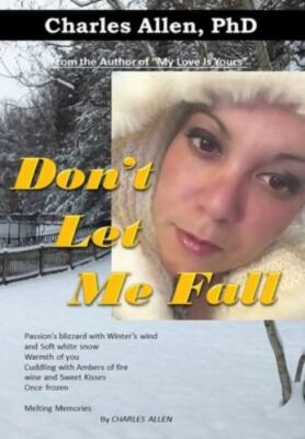 NEW BOOK Don't Let Me Fall by Allen, Dr. Charles (2019)