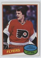 1980-81 Topps Scratched Bill Barber #200 HOF 0s4