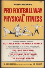Weeb Ewbank's Pro Football Way to Physical Fitness 1967 book