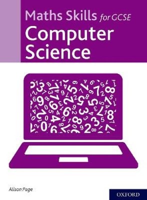 Maths Skills for GCSE Computer Science by Page, Alison [Paperback]