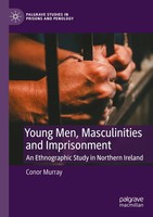 Young Men, Masculinities And Imprisonment Conor Murray Taschenbuch Xii Englisch