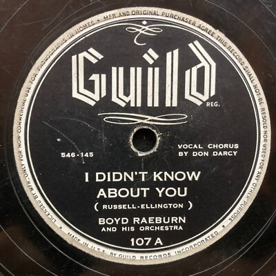 I Didn't Know About You/Interlude by Boyd Raeburn (Guild 107) 10'' VG