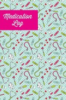 Amy Newton | Medication Log | Taschenbuch | Englisch (2020) | Amy Newton