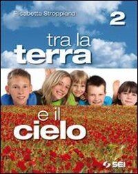 Tra la terra e il cielo. Per la scuola secondaria d... | Buch | Zustand sehr gut