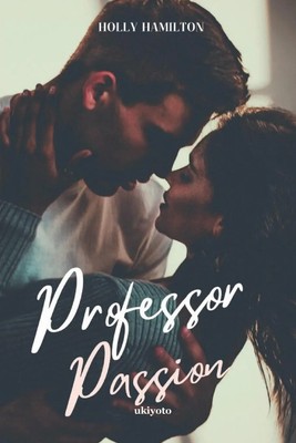 Holly Hamilton | Professor Passion | Taschenbuch | Englisch (2025)