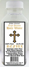 Father Farleys' Triple Blessed Holy Water Refill! New 12-Ounce Size! Free Ship!