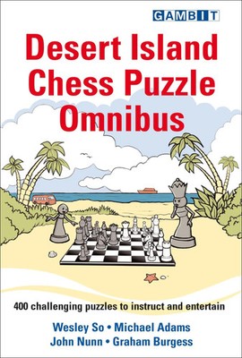 Desert Island Chess Puzzle Omnibus | Graham Burgess (u. a.) | Englisch | Buch
