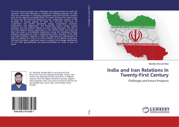 Mukhtar Ahmad Bhat | India And Iran Relations In Twenty-First Century | Buch-image