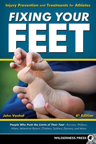 Fixing Your Feet: Injury Prevention and Treatments for Athletes by John Vonhof - Imagen 1 de 1