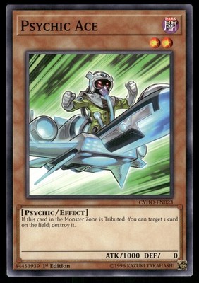 Yugioh Psychic Ace CYHO-EN023 Common 1st Edition NM
