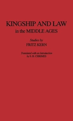 Basil Blackwell Kingship and Law in the Middle Ages (Gebundene Ausgabe)
