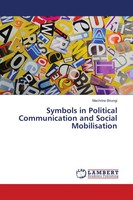 Machrine Birungi | Symbols In Political Communication And Social Mobilisation