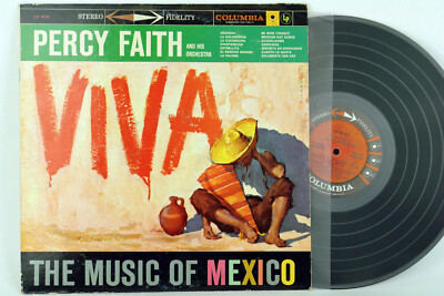'VIVA' - THE MUSIC OF MEXICO * PERCY FAITH * COLUMBIA CS 8038 * 6 EYE * NM- PLAY