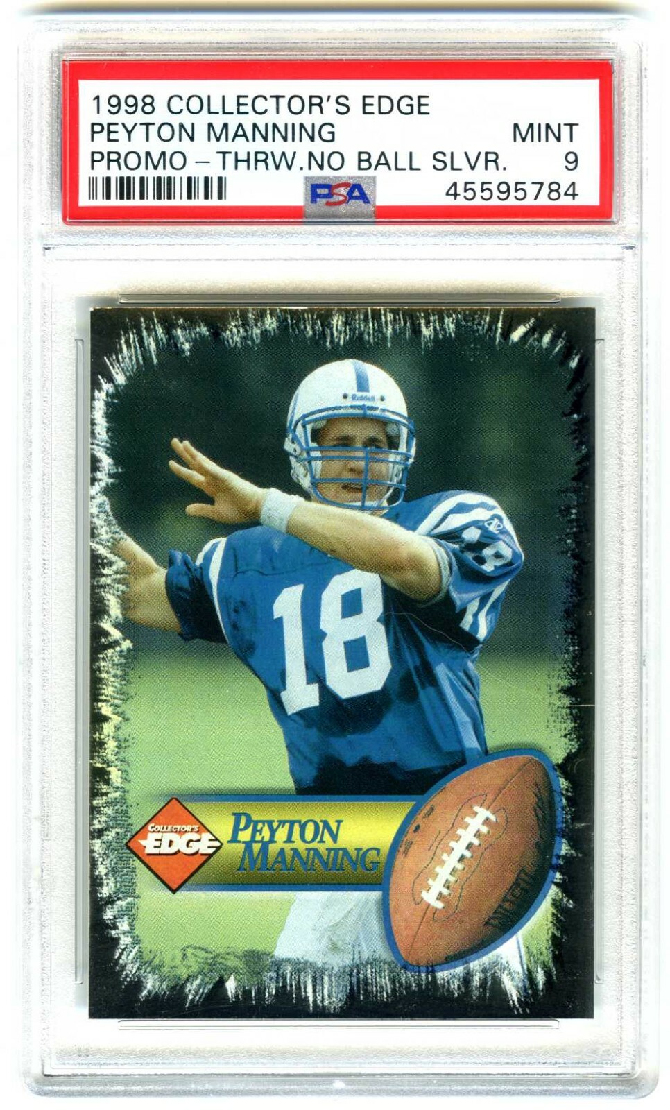 Peyton Manning Collector's Edge Peyton Manning Promo # Promo-Throwing No Ball Gold