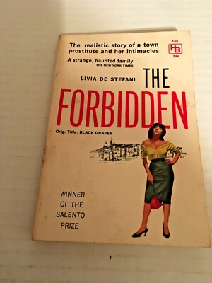 The Forbidden Livia De Stefani 1960 1st Edition Rare (Previously Black Grapes)