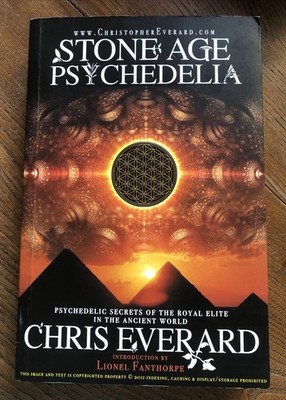 Stone Age Psychedelia By Chris Everard. Rare. High Ceremonial Magick 
