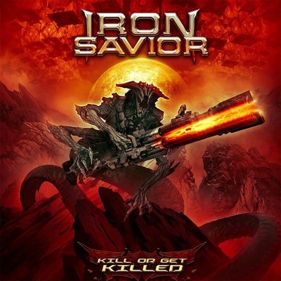 IRON SAVIOR Kill or get killed CD digipak