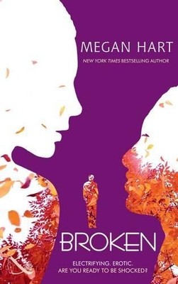 Broken by Hart, Megan 0263906108 FREE Shipping