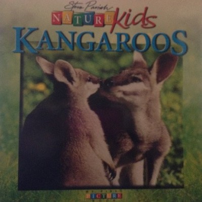 My First Picture Book of Kangaroos (Steve Parish Nature Kids),St