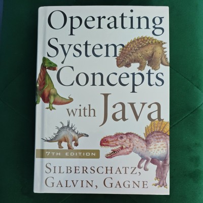 Operating System Concepts with Java by Peter Baer Galvin, Greg Gagne, Abraham...