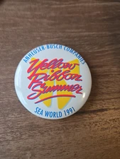 1991 ANHEUSER-BUSCH COMPANIES-YELLOW RIBBON SUMMER-SEA WORLD PIN BUTTON