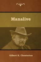 Manalive Gilbert K. Chesterton Taschenbuch Kartoniert / Broschiert Englisch 2019