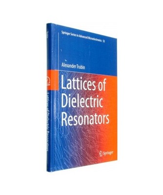 Lattices of Dielectric Resonators, Trubin, Alexander