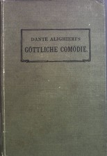 Dante Alighieri's göttliche Comödie; erster Theil: die Hölle. Philalethes: