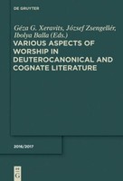 Various Aspects Of Worship In Deuterocanonical And Cognate Literature JóZsef Zse