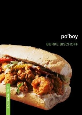 Po'Boy Paperback Burke Bischoff