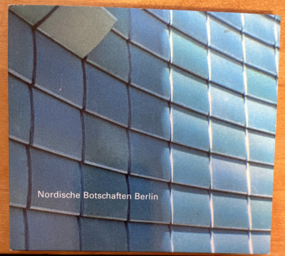 NORDISCHE BOTSCHAFTEN BERLIN 20 . OKTOBER 1999 - CD