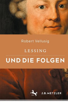 Lessing und die Folgen | Robert Vellusig | Buch | Book + eBook | VIII | Deutsch