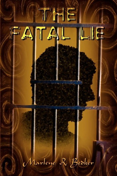 The Fatal Lie Marlene R. Bedker Taschenbuch Kartoniert / Broschiert Englisch-image