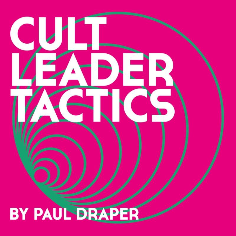 Paul Draper Cult Leader Tactics CD NEW