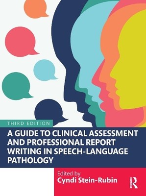 A Guide to Clinical Assessment and Professional Report Writin... - 9781638221463