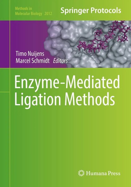 Timo Nuijens (U. A.) | Enzyme-Mediated Ligation Methods | Buch | Englisch (2019)-image