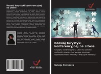 Natalja Shirokova | RozwóJ Turystyki Konferencyjnej Na Litwie | Taschenbuch