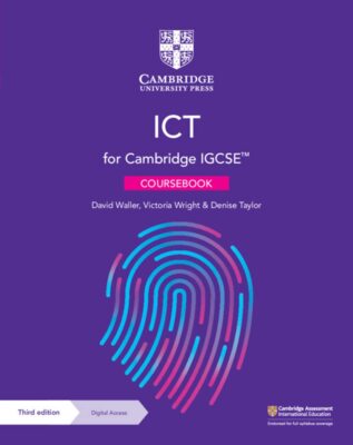 Cambridge IGCSE  ICT Coursebook with Digital Access (2 Years) (Cambridge Interna