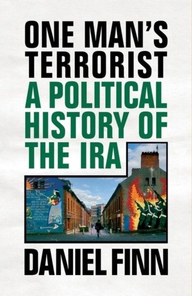 Daniel Finn - One Man's Terrorist A Political History Of The Ira - G245Z-image