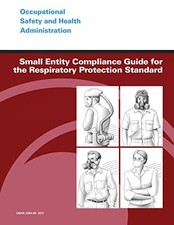 			Small Entity Compliance Guide for the Respirato. Labor, and<|		