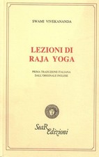 Libro Nuovo - Swami Vivekânanda - Lezioni Di Raja Yoga  - Futura Libri