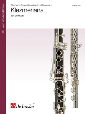 Klezmeriana | Woodwind Ensemble and (Opt) Percussion | Jan de Haan | Deutsch