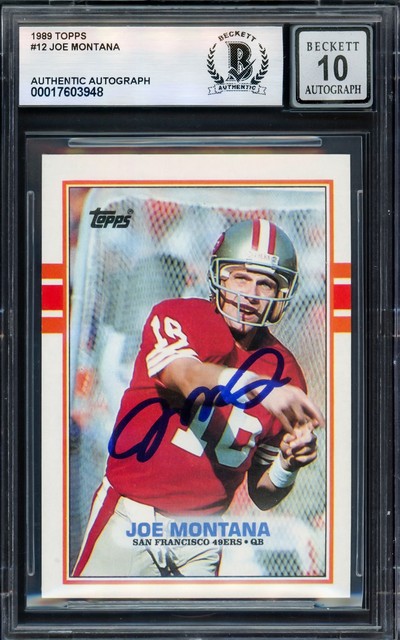 Joe Montana Signed 1989 Topps Card 12 San Francisco 49ers Auto GM 10 Beckett