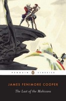 James Fenimore Cooper The Last Of The Mohicans
