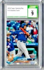2018 Topps Opening Day Dominic Smith CSG 9  RC