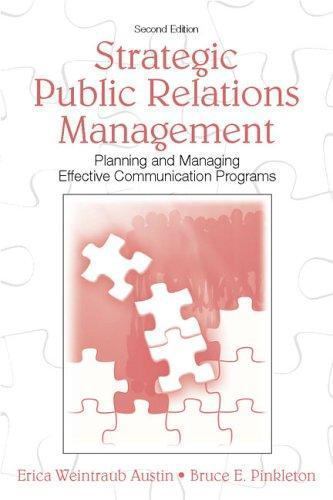 Routledge Communication Ser.: Strategic Public Relations Management ...